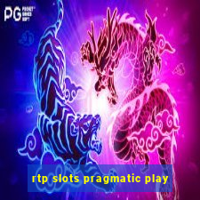 rtp slots pragmatic play